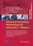 Advanced Computing, Networking and Informatics- Volume 1: Advanced Computing and Informatics Proceedings of the Second International Conference on Advanced Computing, Networking and Informatics (ICACNI-2014)