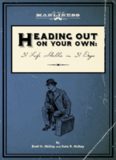 Heading Out On Your Own: 31 Basic Life Skills in 31 Days