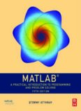 MATLAB: A Practical Introduction to Programming and Problem Solving, 5th Edition