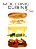 Modernist Cuisine at Home