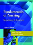 Fundamentals of Nursing: Standards and Practice