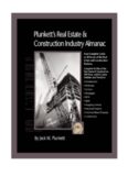 Plunkett's Real Estate And Construction Industry Almanac 2010: Real Estate & Construction Industry