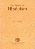 The Essence of Hinduism - Mahatma Gandhi