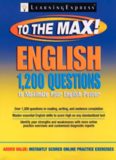 English to the Max: 1,200 Questions That Will Maximize Your English Power  