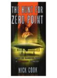Hunt for Zero Point: Inside the Classified World of Antigravity Technology