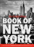 The New York Times Book of New York: Stories of the People, the Streets, and the Life of the City