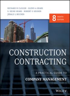 Construction Contracting: A Practical Guide to Company Management