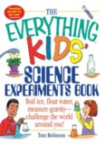 The everything kids' science experiments book : boil ice, float water, measure gravity- challenge