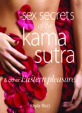 Sex Secrets of the Kama Sutra & Other Eastern Pleasures