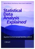 Statistical Data Analysis Explained: Applied Environmental Statistics with R