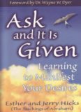 Ask and It Is Given - Abraham Hicks