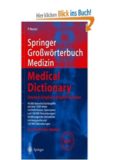 Springer Großwörterbuch Medizin - Medical Dictionary Deutsch-Englisch / English-German (Springer-Wörterbuch) (German and English Edition)