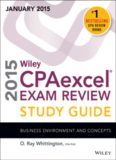 Wiley CPA Excel Exam Review Study Guide January 2015 - Business Environment and Concepts - Wiley