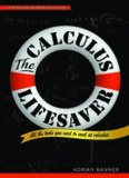 The Calculus Lifesaver: All the Tools You Need to Excel at Calculus (Princeton Lifesaver Study