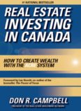 Real Estate Investing in Canada: Creating Wealth with the ACRE System