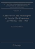  from Rome to the Seventeenth Century, Volume 8: A History of the Philosophy of Law in The Common Law