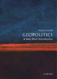 Geopolitics: A Very Short Introduction (Very Short Introductions)