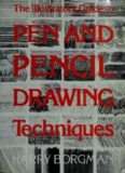 Illustrator's Guide to Pen and Pencil Drawing Techniques