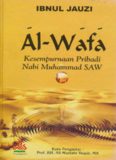 AL-WAFA KESEMPURNAAN PRIBADI NABI MUHAMMAD