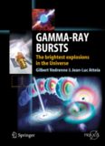Gamma-Ray Bursts: The brightest explosions in the Universe (Springer Praxis Books   Astronomy