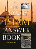 The Handy Islam Answer Book