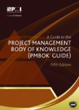 A Guide to the Project Management Body of Knowledge: PMBOK(R)