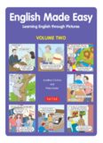 English Made Easy: Learning English through Pictures (Volume Two)