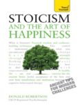 Stoicism and the Art of Happiness: A Teach Yourself Guide