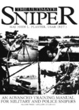 an advanced training manual for military and police snipers