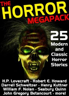 The Horror Megapack: 25 Classic and Modern Horror Stories
