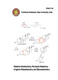 Reaction Mechanisms, Pericyclic Reactions, Organic Photochemistry and Stereochemistry