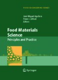 Food Materials Science: Principles and Practice (Food Engineering Series)