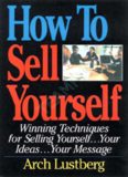 Confidence - How To Sell Yourself - Winning Techniques for Selling Yourself