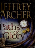 Paths of Glory - Jeffrey Archer.pdf