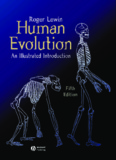 Human Evolution - An Illustrated Introduction, 5th Edition - Roger Lewin.pdf