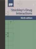 Stockley's Drug Interactions, Ninth Edition: A Source Book of Interactions, Their Mechanisms, Clinical Importance and Management (Drug Interactions (Stockley))