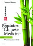 The Foundations of Chinese Medicine: A Comprehensive Text, 3e