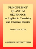 PRINCIPLES OF QUANTUM MECHANICS: as Applied to Chemistry 