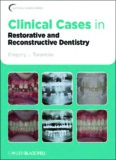 Clinical Cases in Restorative and Reconstructive Dentistry