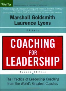 Coaching for Leadership: The Practice of Leadership Coaching from the World's Greatest Coaches (J-B US non-Franchise Leadership)