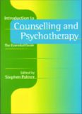 Introduction to Counselling and Psychotherapy: The Essential Guide (Counselling in Action Series)