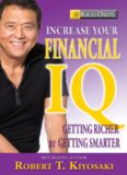 Rich Dad's Increase Your Financial IQ: Get Smarter with Your Money 