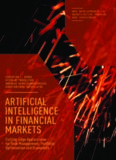 Artificial Intelligence in Financial Markets: Cutting Edge Applications for Risk Management, Portfolio Optimization and Economics
