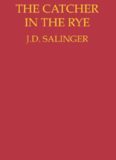 THE CATCHER IN THE RYE