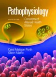 Pathophysiology: Concepts of Altered Health States, 8th Edition    