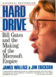 Hard Drive: Bill Gates and the Making of the Microsoft Empire