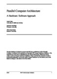 Parallel Computer Architecture: A Hardware Software Approach (The Morgan Kaufmann Series in Computer Architecture and Design)