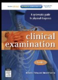 Clinical Examination: A Systematic Guide to Physical Diagnosis