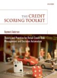 The Credit Scoring Toolkit: Theory and Practice for Retail Credit Risk Management and Decision