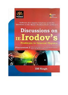 Electrodynamics Capacitance Electric Current Magnetic Induction Electromagnetics Discussions on I E Irodov solutions Problems in General Physics by D B Singh Arihant